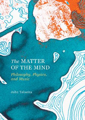 The Matter of the Mind