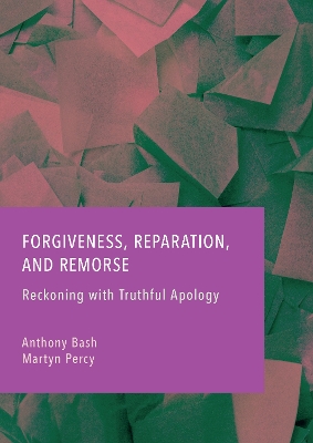 Forgiveness, Reparation, and Remorse