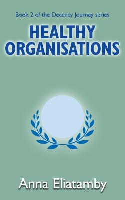 Healthy Organisations