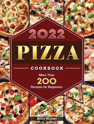 Pizza Cookbook 2022