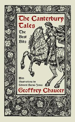 The Canterbury Tales: The Best Bits