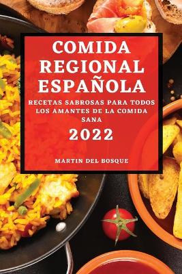 Comida Regional Espanola 2022