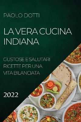 Vera Cucina Indiana 2022
