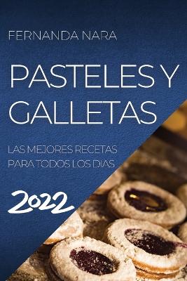 Pastelles Y Galletas 2022
