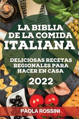 Biblia de la Comida Italiana 2022