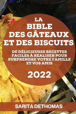 La Bible Des Gateaux Et Des Biscuits