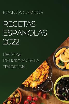 Recetas Espanolas 2022