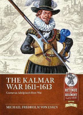 The Kalmar War, 1611-1613