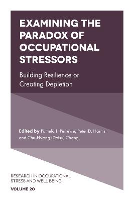 Examining the Paradox of Occupational Stressors