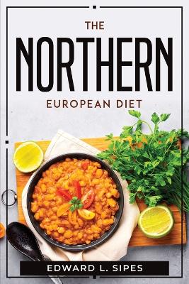 Northern European Diet