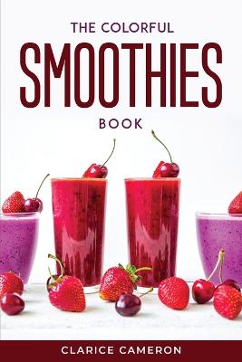 Colorful Smoothies Book