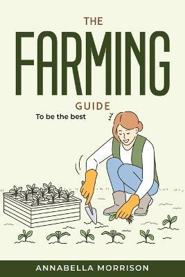 Farming Guide