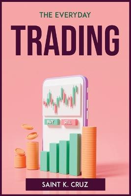 Everyday Trading