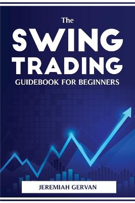 Swing Trading Guidebook for Beginners