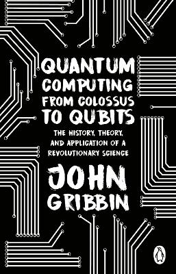 Quantum Computing from Colossus to Qubits