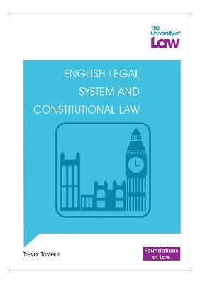 Foundations of Law - English Legal System and Constitutional Law