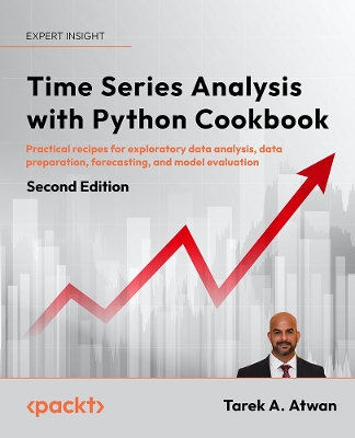 Time Series Analysis with Python Cookbook, 2E