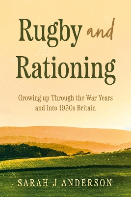 Rugby and Rationing