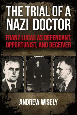 Trial of a Nazi Doctor