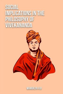 Social implications in the philosophy of Vivekananda