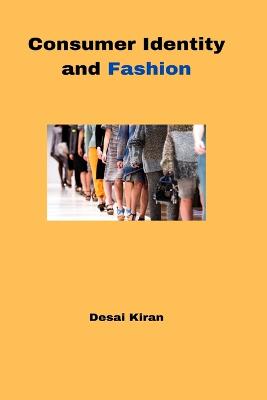 Consumer Identity and Fashion