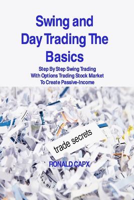 Swing and Day Trading The Basics