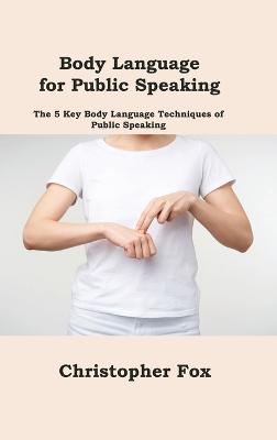 Body Language for Public Speaking