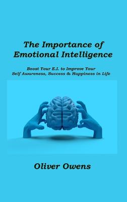 The Importance of Emotional Intelligence