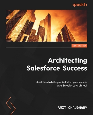 Architecting Salesforce  Success