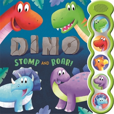 Dino Stomp and Roar!