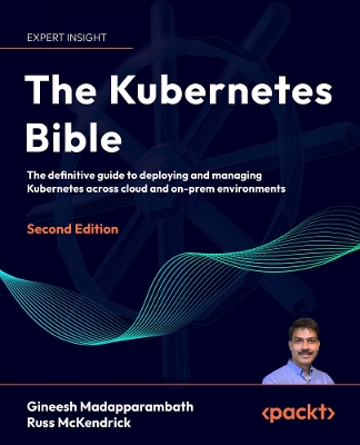 The Kubernetes Bible