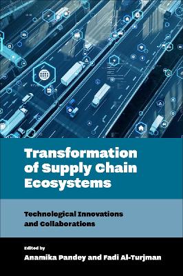 Transformation of Supply Chain Ecosystems