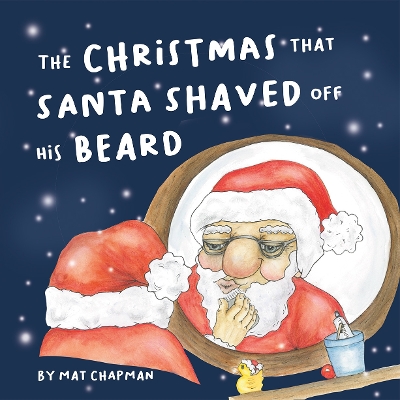 Christmas That Santa Shaved Off His Beard