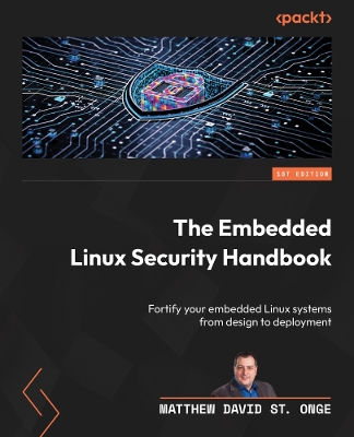 The Embedded Linux Security Handbook