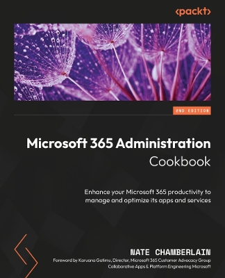 Microsoft 365 Administration Cookbook