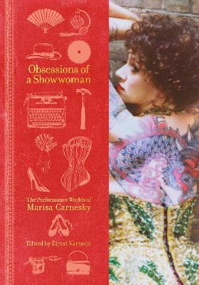 Obsessions of a Showwoman