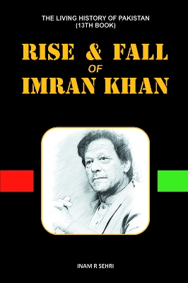 RISE & FALL OF IMRAN KHAN