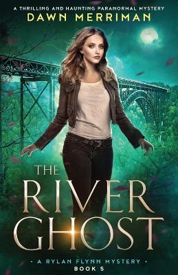 The River Ghost