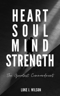 Heart Soul Mind Strength