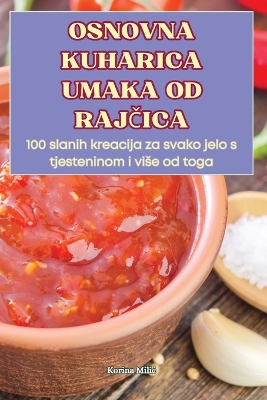 Osnovna Kuharica Umaka Od RajCica