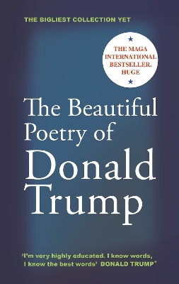 Beautiful Poetry of Donald Trump