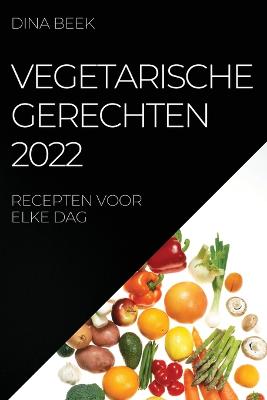 Vegetarische Gerechten 2022