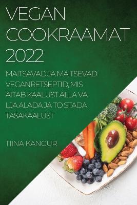 Vegan Cookraamat 2022