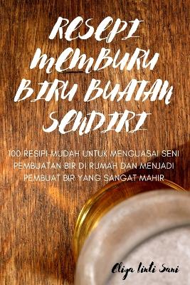 Resepi Memburu Biru Buatan Sendiri