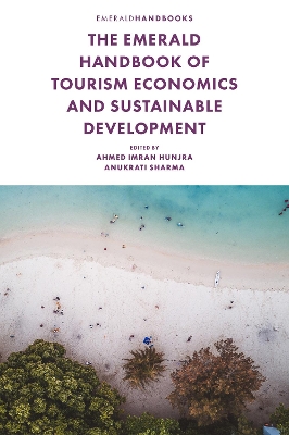 Emerald Handbook of Tourism Economics and Sustainable Development