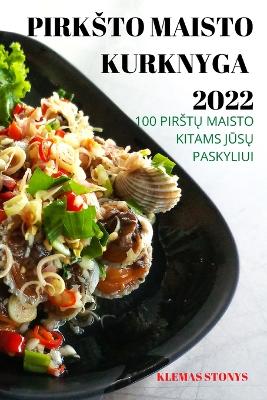 Pirksto Maisto Kurknyga 2022