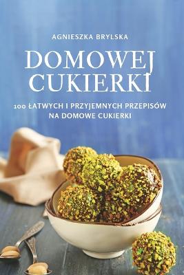 Domowej Cukierki