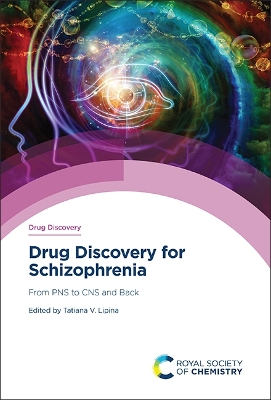 Drug Discovery for Schizophrenia