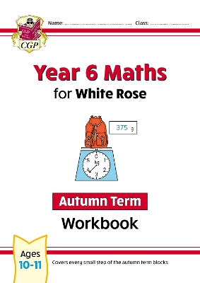 New KS2 Maths for White Rose Workbook: Year 6 - Autumn Term