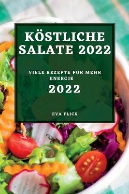 Koestliche Salate 2022
